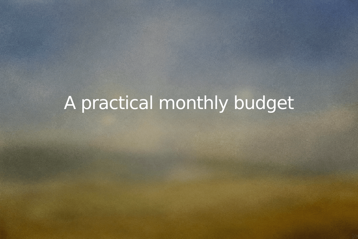 A practical monthly budget — SheetSteps