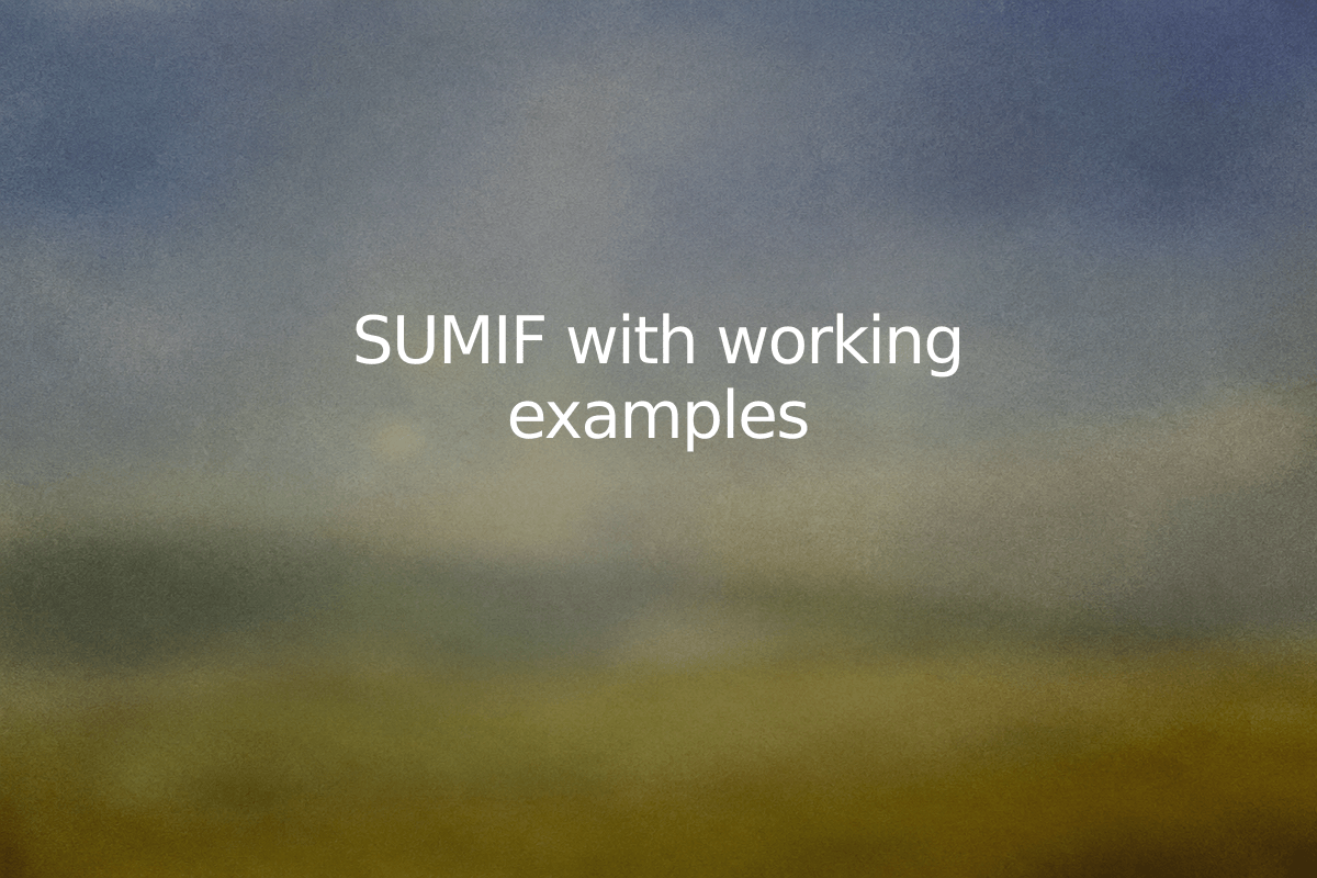 SUMIF with working examples — SheetSteps