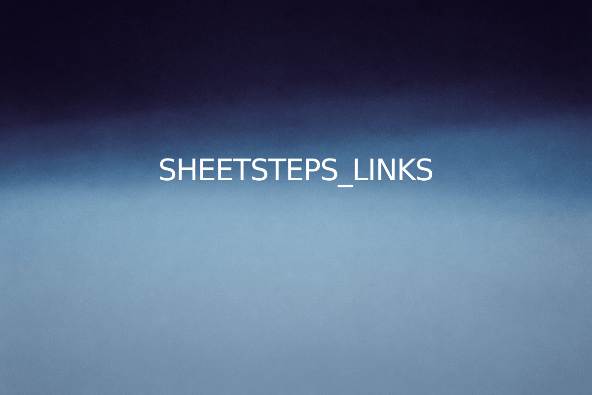 SHEETSTEPS_LINKS — SheetSteps